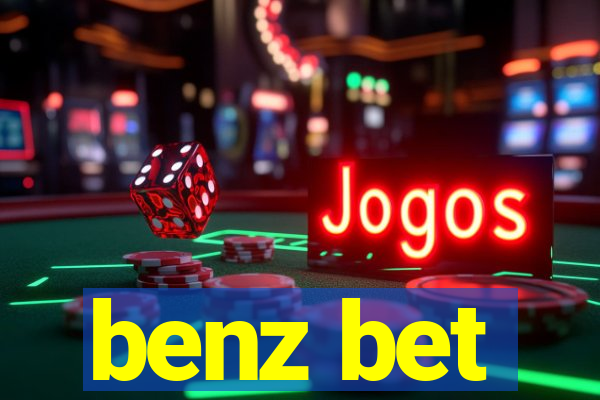 benz bet